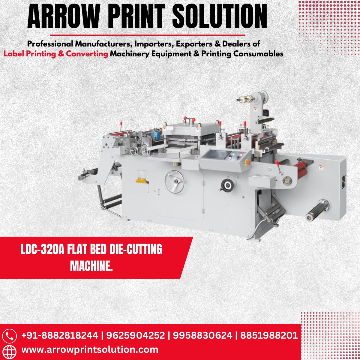 Arrow Print Solution - LDC – 320A Flat Bed, DIE Cutting Machine.​